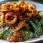 Green Bean Casserole with Crispy Onions